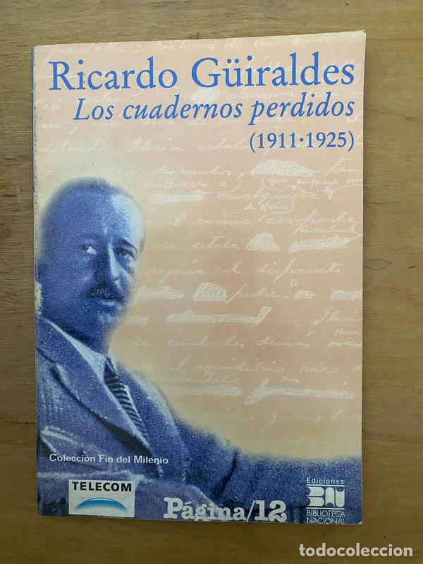 Libros de segunda mano: Los cuadernos perdidos - Guiraldes Ricardo - Foto 1