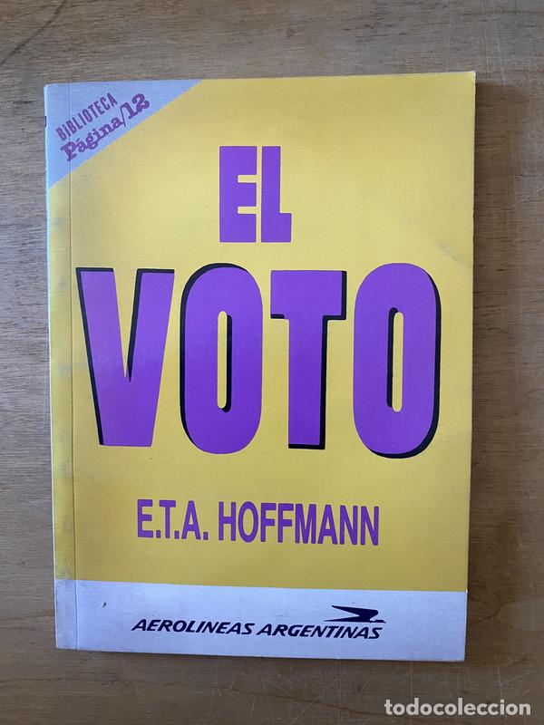 Libros de segunda mano: El voto - Hoffmann E. T. A. - Foto 1