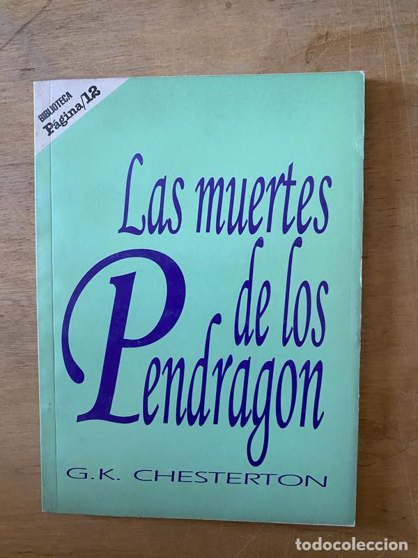 Libros de segunda mano: Las muertes de los Pendragon - Chesterton G. K. - Foto 1
