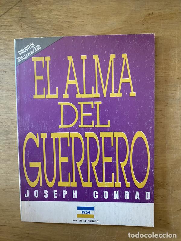 Libros de segunda mano: El alma del guerrero - Conrad Joseph - Foto 1