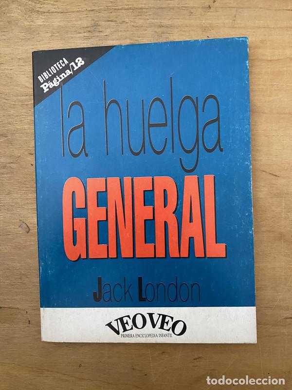 Libros de segunda mano: La huelga general - London Jack - Foto 1