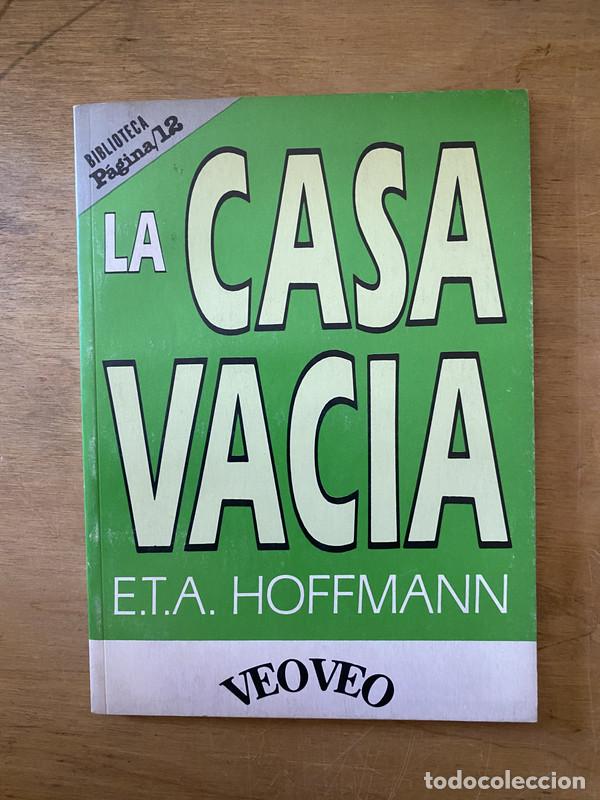 Libros de segunda mano: La casa vacia - Hoffmann E. T. A. - Foto 1