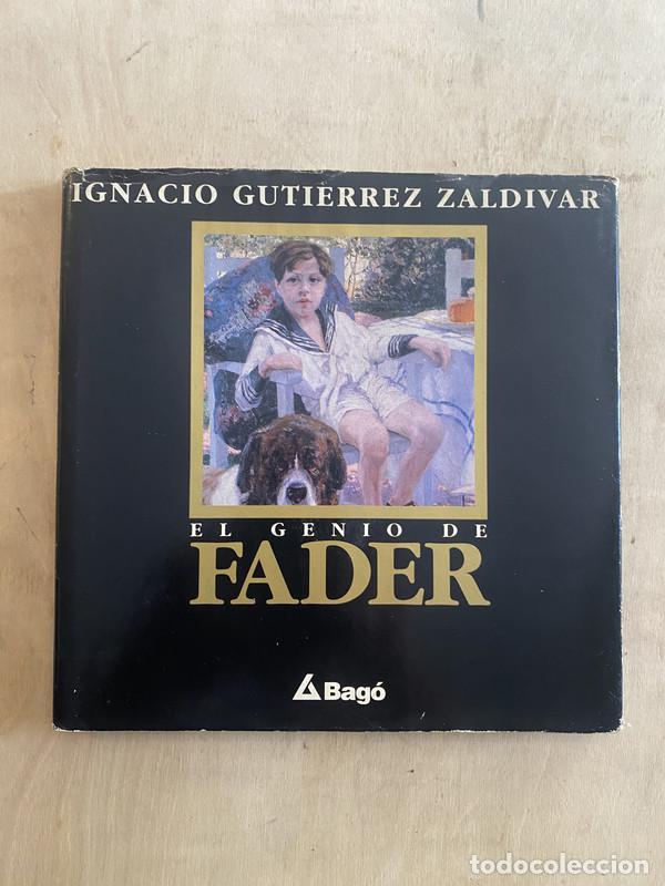 Libros de segunda mano: El genio de Fader - Gutierrez Zaldivar Ignacio - Foto 1