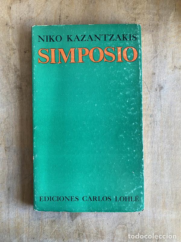 Libros de segunda mano: Simposio - Kazantzakis Niko - Foto 1
