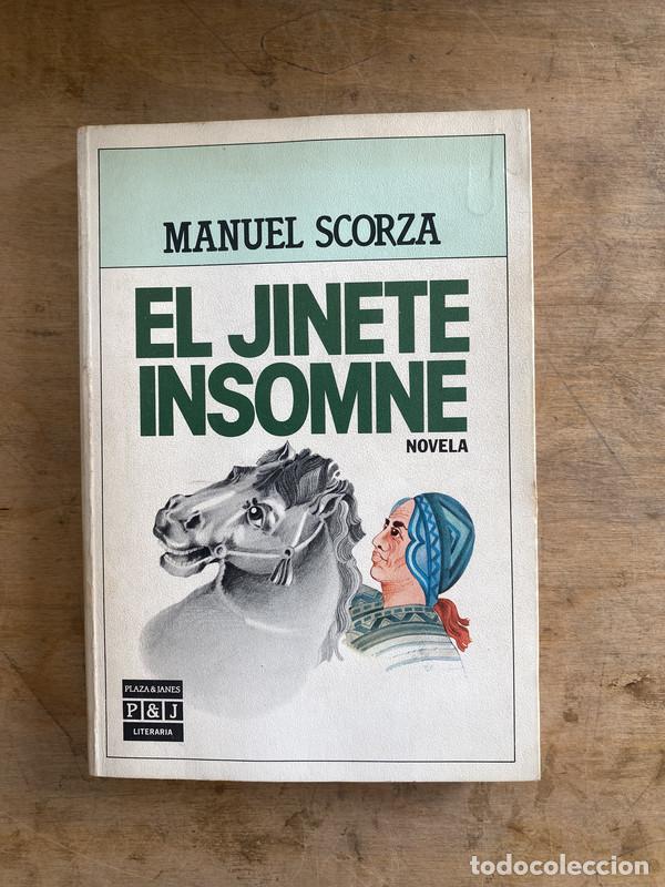 Libros de segunda mano: El jinete insomne - Scorza Manuel - Foto 1