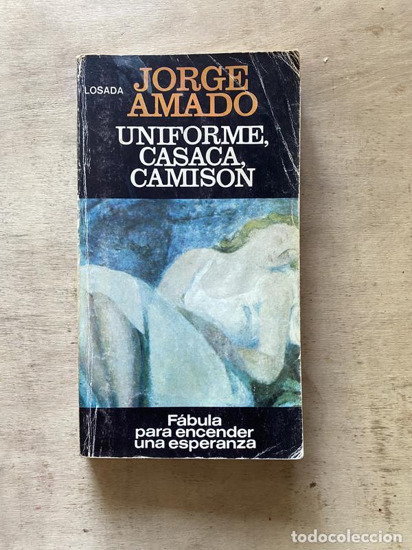 Libros de segunda mano: Uniforme casaca camis&oacute;n - Amado Jorge - Foto 1