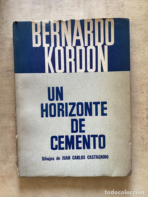 Libros de segunda mano: Un horizonte de cemento - Kordon Bernardo - Foto 1