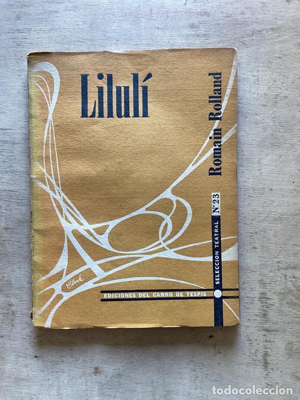 Libros de segunda mano: Lilul&iacute; - Rolland Romain - Foto 1