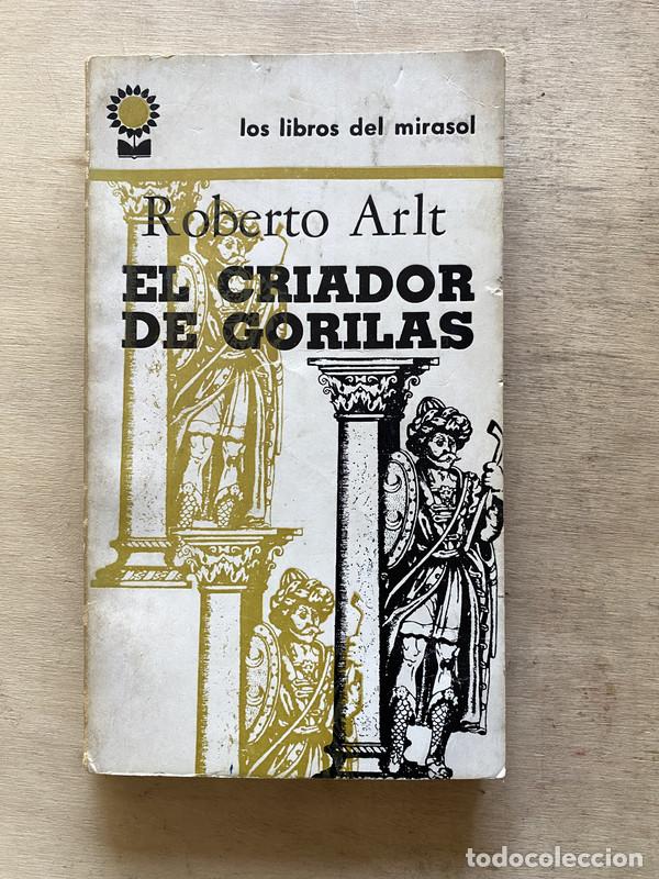 Libros de segunda mano: El criador de gorilas - Arlt Roberto - Foto 1