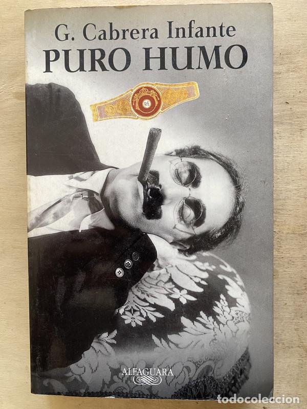 Libros de segunda mano: Puro humo - Cabrera Infante G. - Foto 1