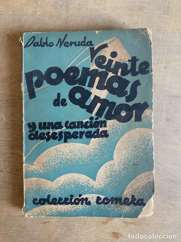 Libros de segunda mano: Veinte poemas de amor y una canci&oacute;n desesperada - Neruda Pablo - Foto 1