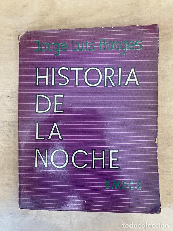 Libros de segunda mano: Historia de la noche - Borges Jorge Luis - Foto 1
