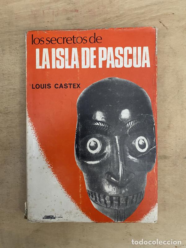 Libros de segunda mano: Los secretos de la isla de pascua - Castex Louis - Foto 1