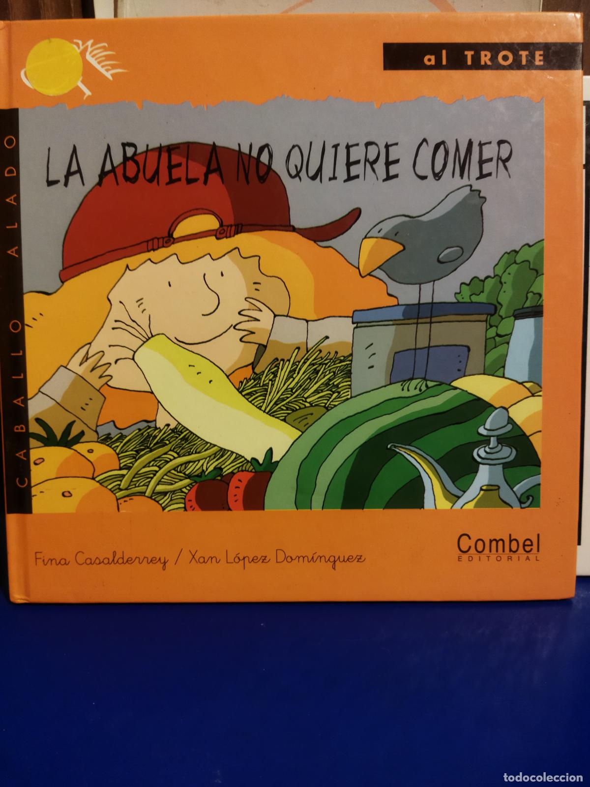 Libros de segunda mano: La abuela no quiere comer - Foto 1