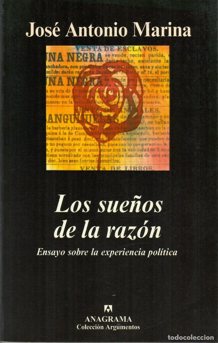 Libros de segunda mano: DOS LIBROS DE JOS&Eacute; A. MARINA: LOS SUE&Ntilde;OS DE LA RAZ&Oacute;N + EL CEREBRO INFANTIL - Foto 1