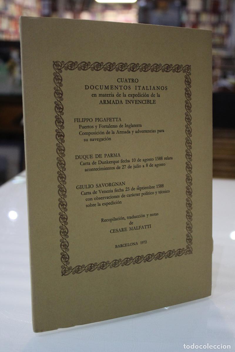 Gebrauchte B&uuml;cher: Cuatro documentos italianos en materia de la Expedici&oacute;n de la Armada Invencible. - Malfatti, Cesare.