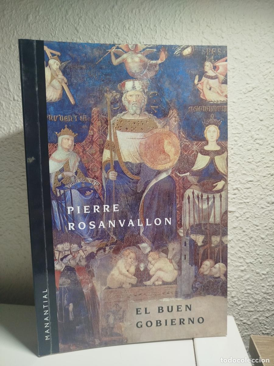 Libros de segunda mano: El buen gobierno - Rosanvallon, Pierre. - Foto 1