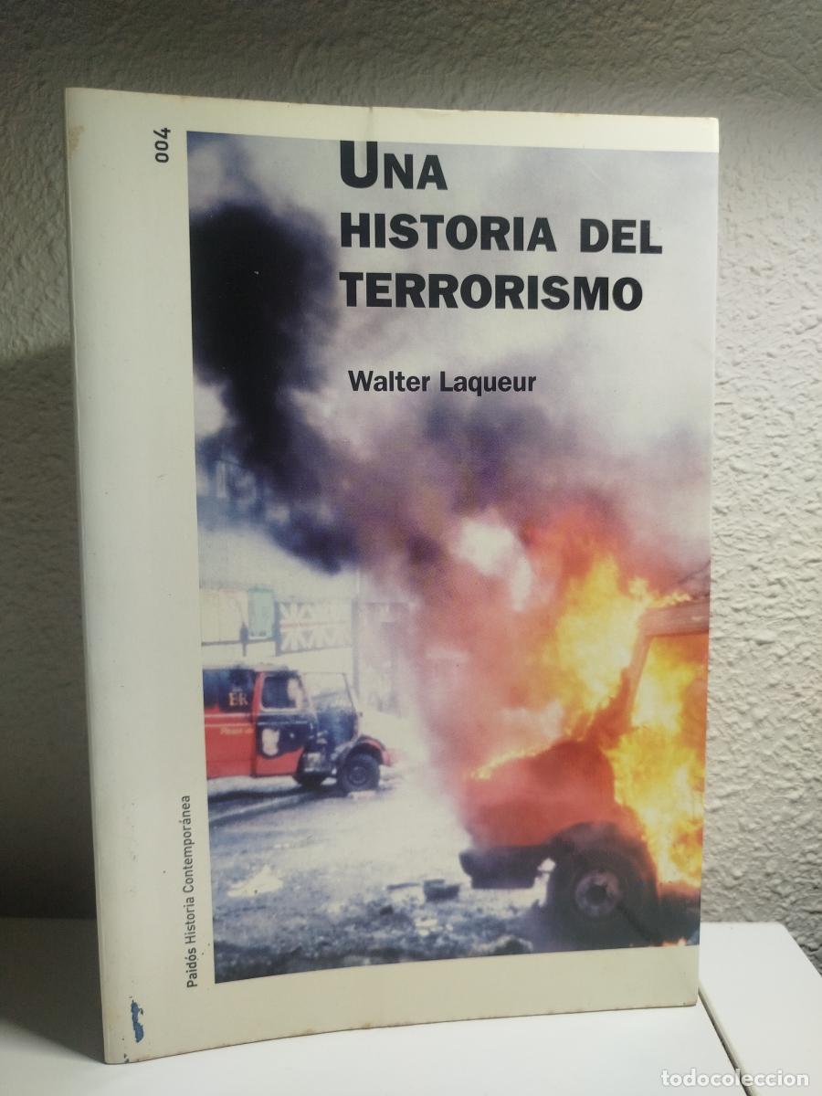 Libros de segunda mano: Una Historia del Terrorismo - Laqueur, Walter. - Foto 1
