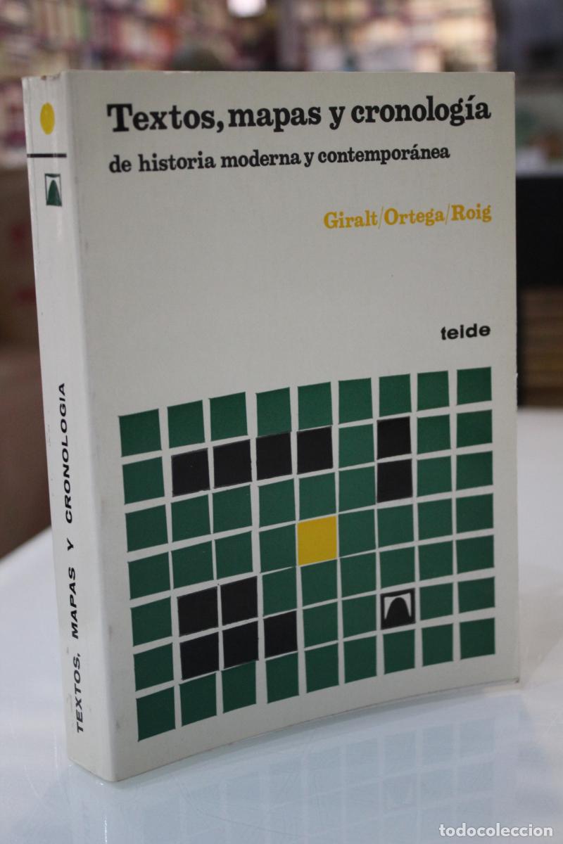 Gebrauchte B&uuml;cher: Textos, mapas y cronolog&iacute;a de historia moderna y contempor&aacute;nea. - Giralt Ravent&oacute;s, Emili / Roig Obio