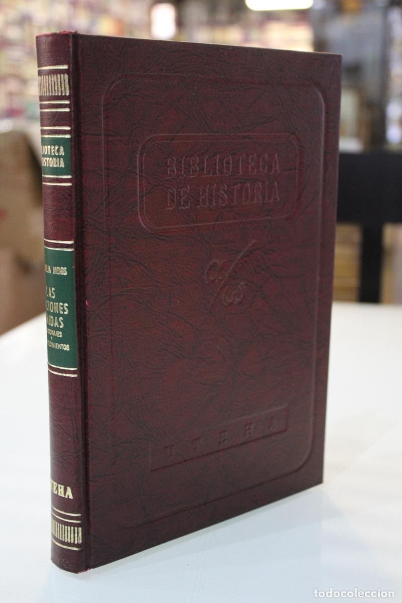 Gebrauchte B&uuml;cher: Las Naciones Unidas. Personajes y acontecimientos. - Meigs, Cornelia.