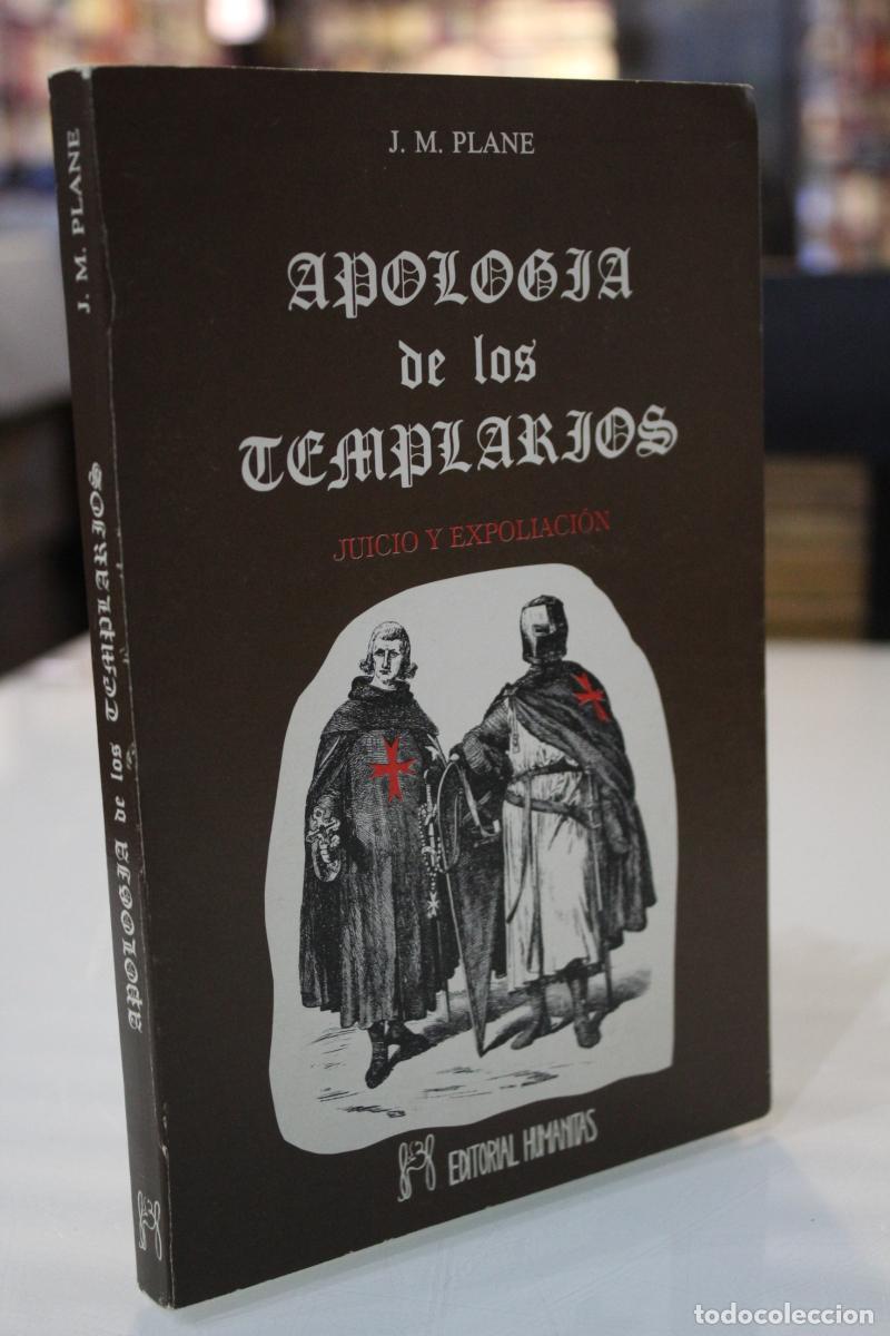 Gebrauchte B&uuml;cher: Apolog&iacute;a de los templarios. Juicio y expoliaci&oacute;n. - Plane, J. M