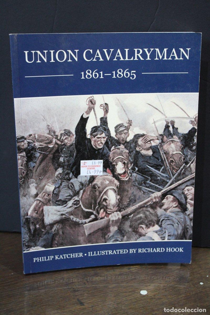 Libros de segunda mano: Union Cavalryman, 1861-1865 - Katcher, Philip. - Foto 1