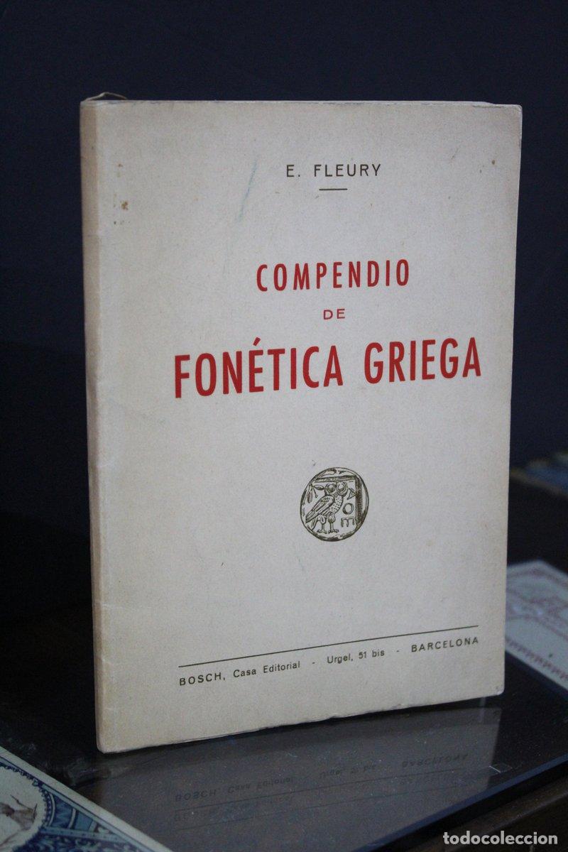 Libros de segunda mano: Compendio de fon&eacute;tica griega - Fleury, E. - Foto 1