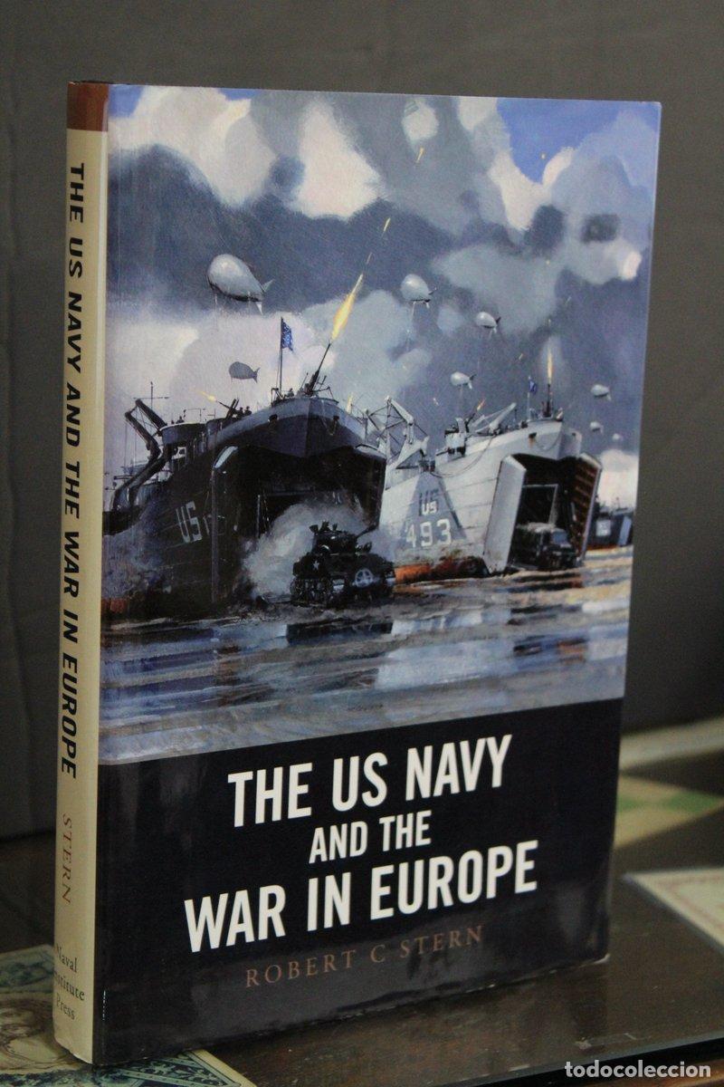 Libri di seconda mano: The US Navy and the War in Europe - Stern, Robert C.
