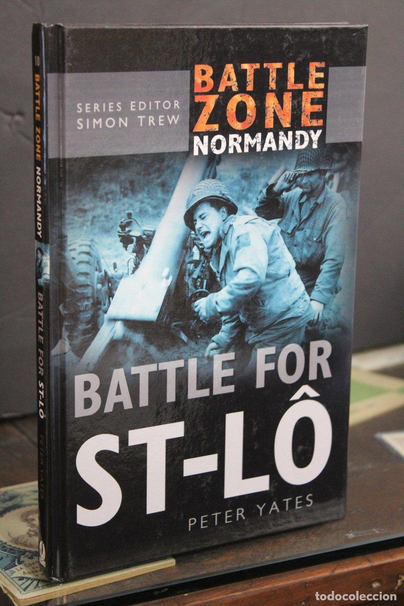 Libros de segunda mano: Battle for St-L&ocirc; - Yates, Peter. - Foto 1