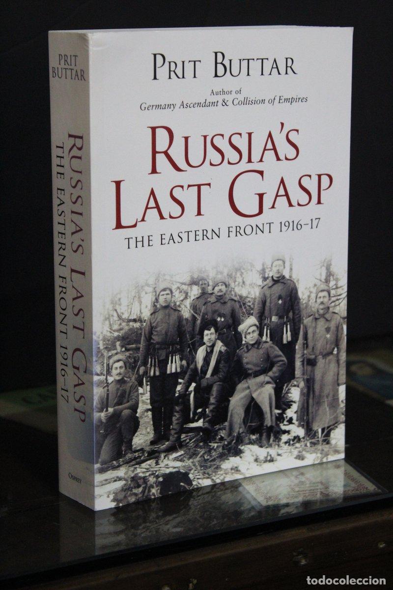 Libri di seconda mano: Russia's Last Gasp. The eastern front 1916-17 - Buttar, Prit.