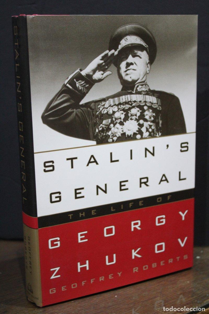 Libri di seconda mano: Stalin's General. The life of Georgy Zhukov - Roberts, Geoffrey.