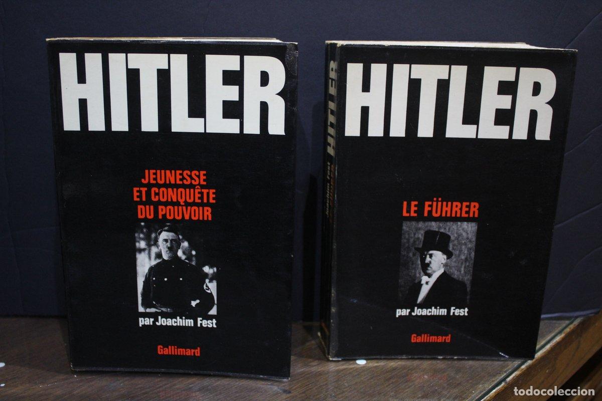 Libri di seconda mano: Hitler.- Deux tomes.- Fest, Joachim.- Jeunesse et conqu&ecirc;te du pouvoir 1889-1933.- Le F&uuml;hrer 1933-194