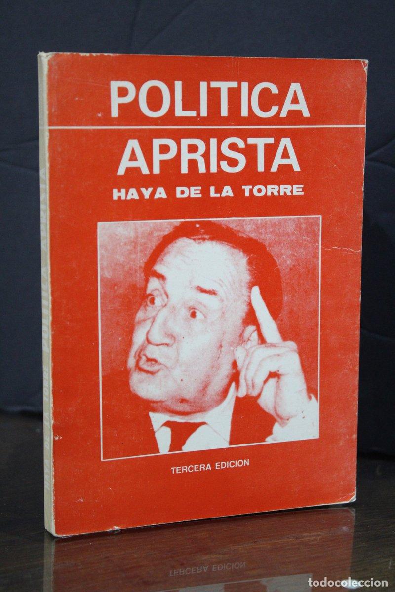 Libri di seconda mano: Pol&iacute;tica aprista - Torre, Haya De La.