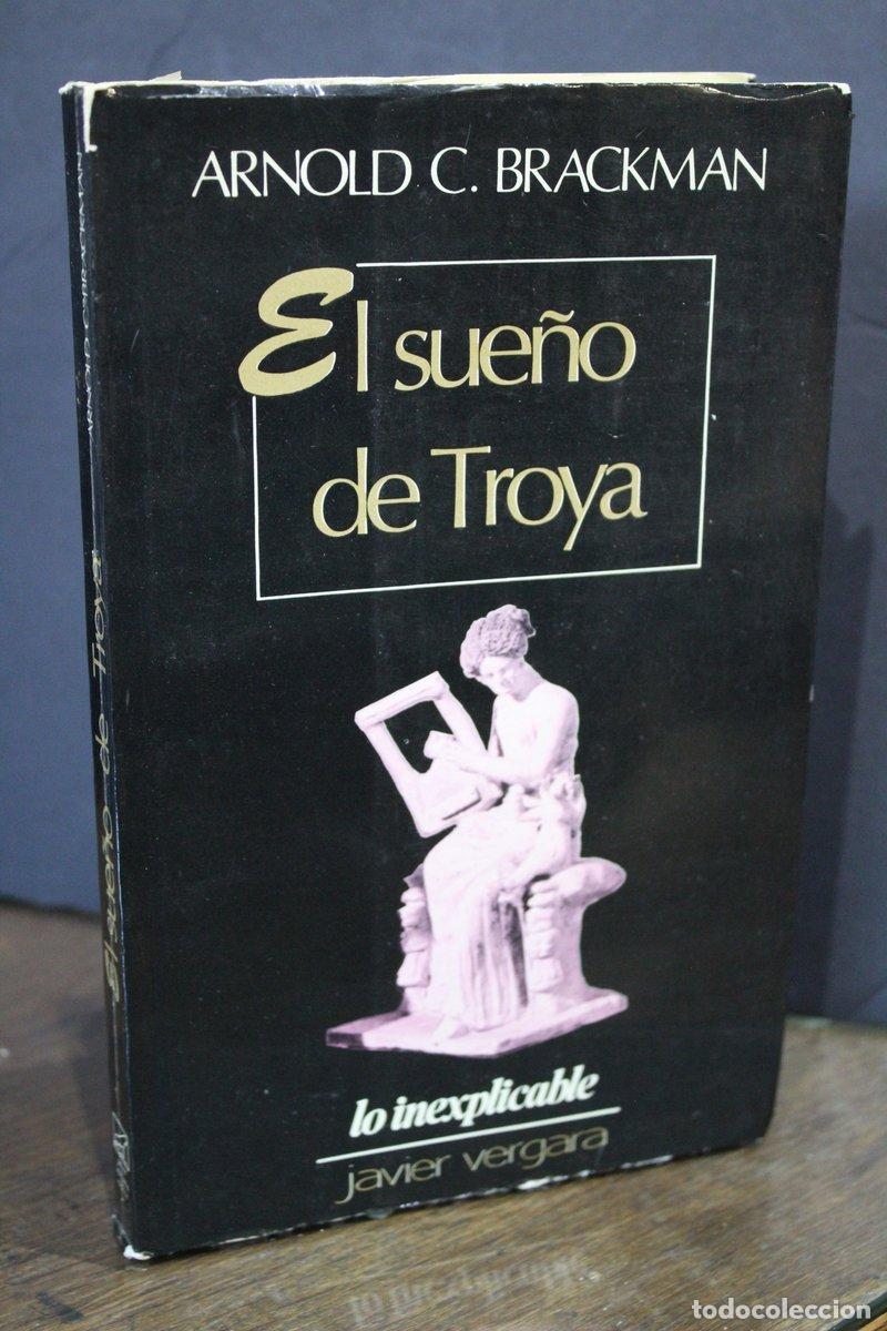 Libros de segunda mano: El sue&ntilde;o de Troya - Brackman, Arnold C. - Foto 1