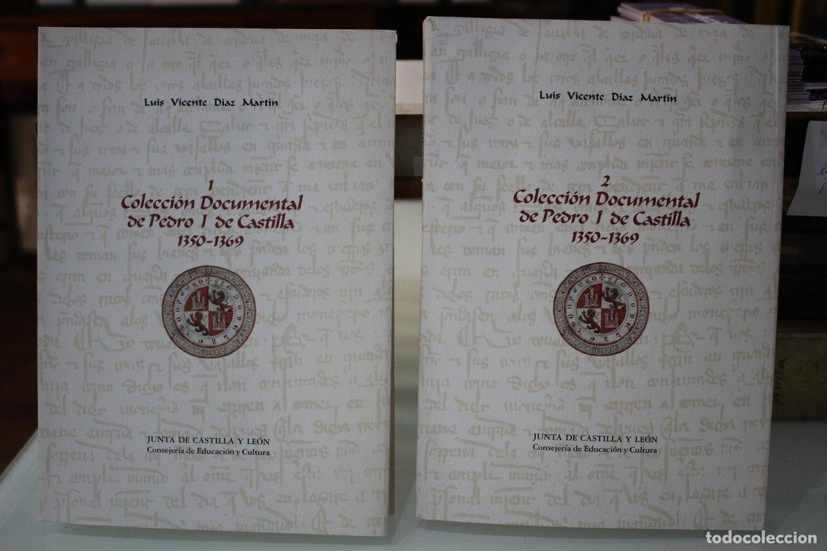 Libri di seconda mano: Colecci&oacute;n Documental de Pedro I de Castilla - D&iacute;az Mart&iacute;n, Luis Vicente.