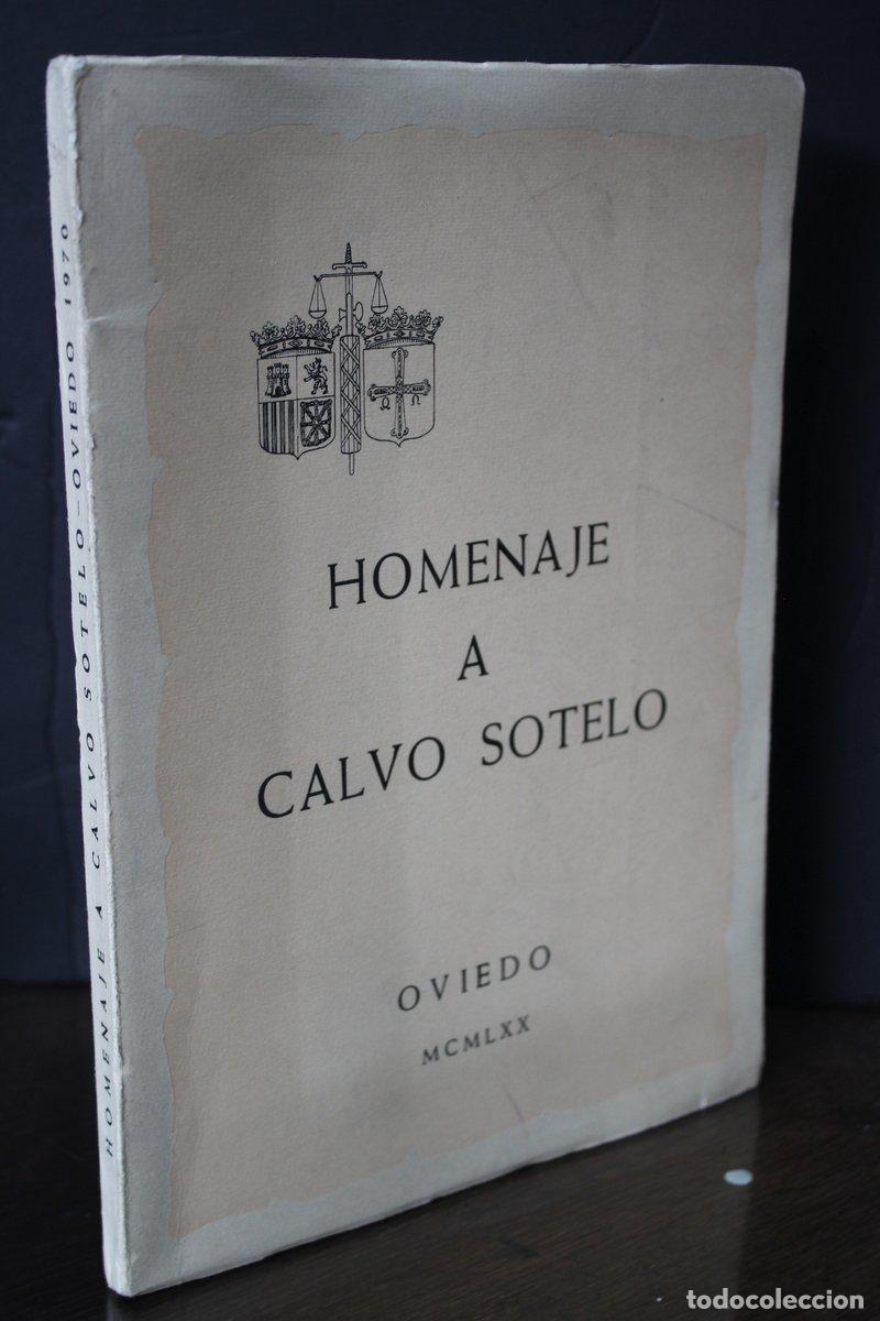 Libri di seconda mano: Homenaje a Calvo Sotelo.- Oviedo 1970. -