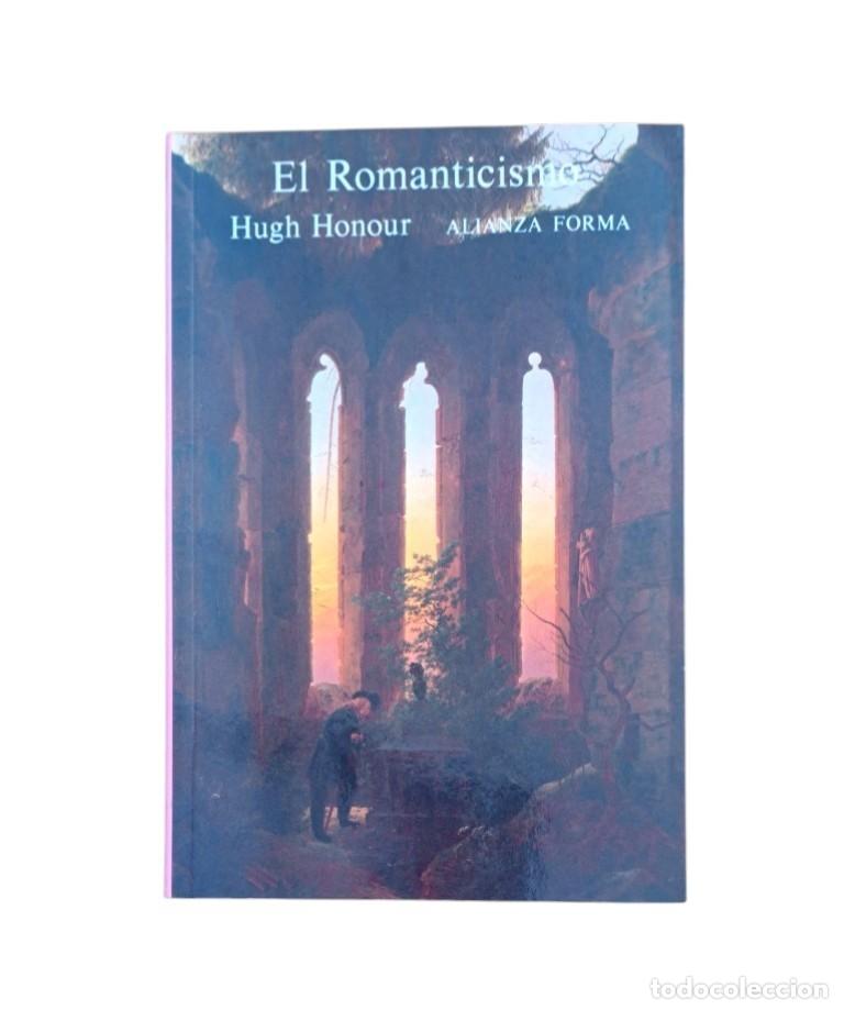 Livres d'occasion: Honour, Hugh.- EL ROMANTICISMO