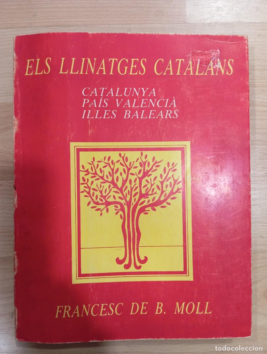 Libros de segunda mano: Els llinatges catalans. Francesc de B. Moll - Foto 1