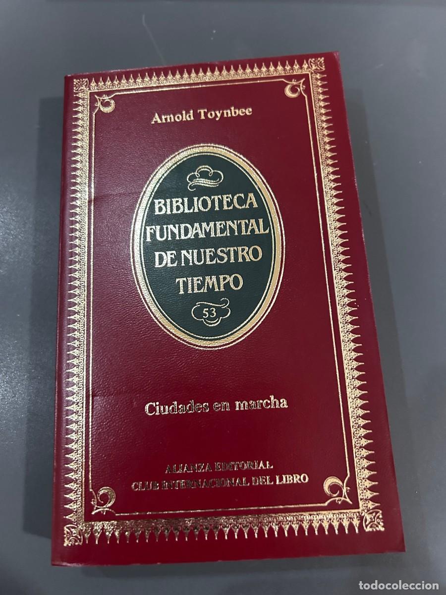 Libros de segunda mano: LAS CIUDADES EN MARCHA. ARNOLD TOYNBEE. - Foto 1