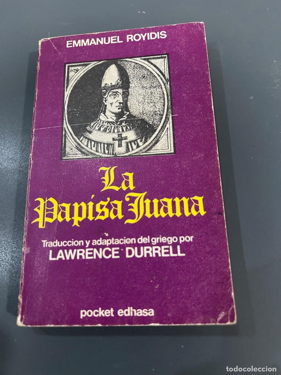 Libros de segunda mano: LA PAPISA JUANA. EMMANUEL ROYIDIS. TRADUCE LAWRENCE DURRELL. - Foto 1