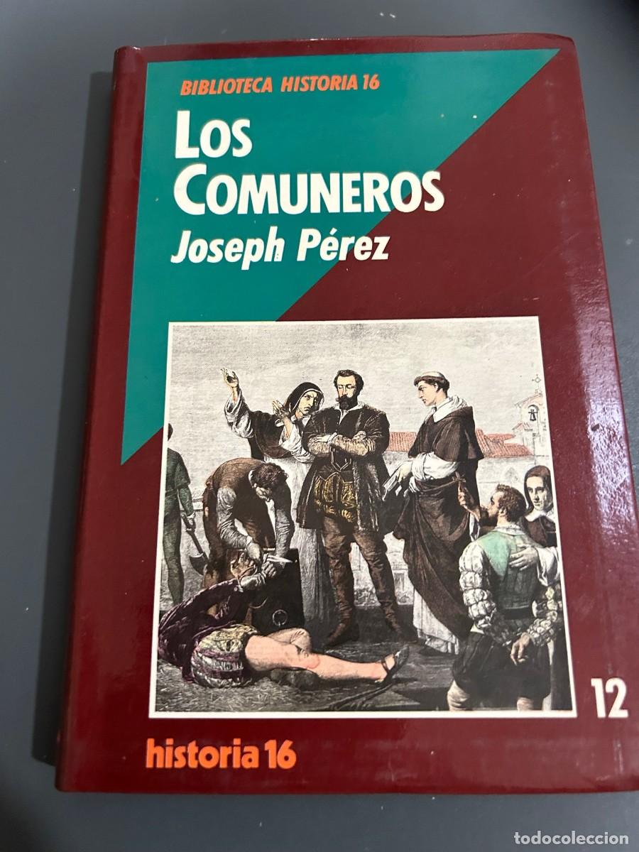 Libros de segunda mano: LOS COMUNEROS. JOSEPH P&Eacute;REZ. - Foto 1