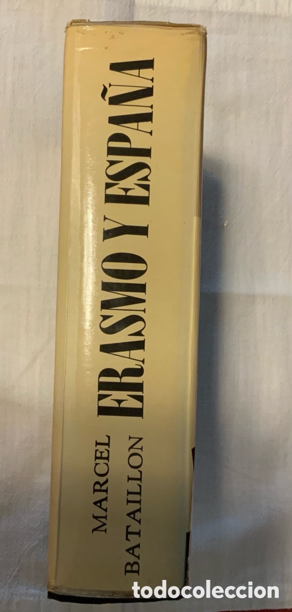 Libros de segunda mano: ERASMO Y ESPA&Ntilde;A. M. Bataill&oacute;n - Foto 2