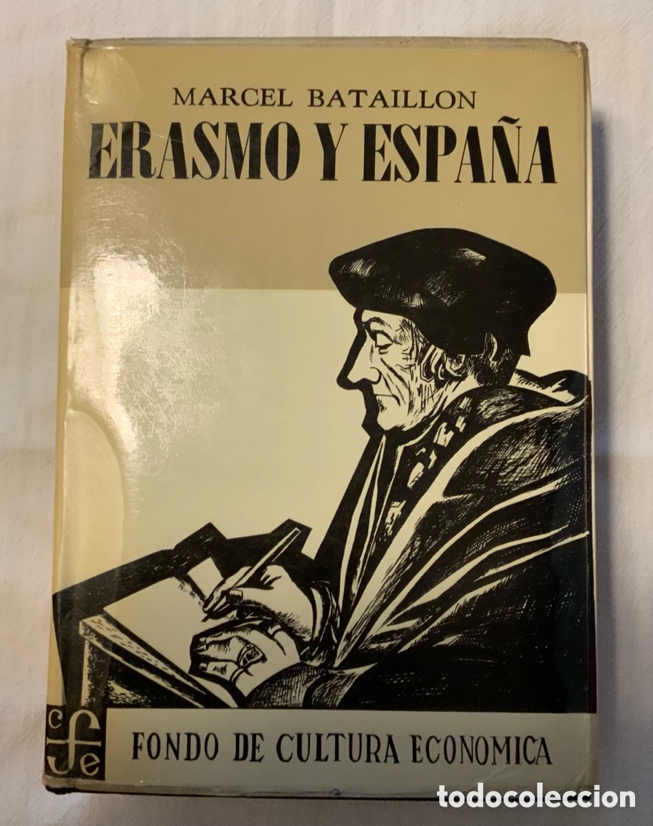 Libros de segunda mano: ERASMO Y ESPA&Ntilde;A. M. Bataill&oacute;n - Foto 1