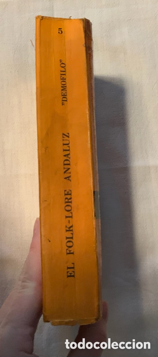 Libros de segunda mano: El Folk-Lore andaluz. A. Machado y Dem&oacute;filo - Foto 2