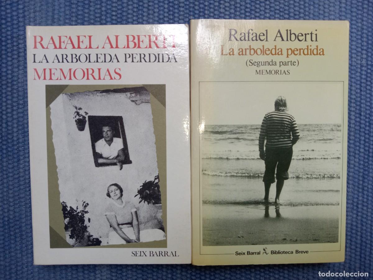 Libri di seconda mano: Alberti, Rafael: La arboleda perdida. Memorias 2 Tomos
