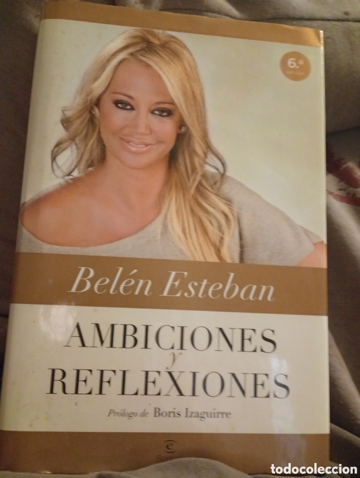 Libros de segunda mano: AMBICIONES Y REFLEXIONES BEL&Eacute;N ESTEBAN - Foto 1