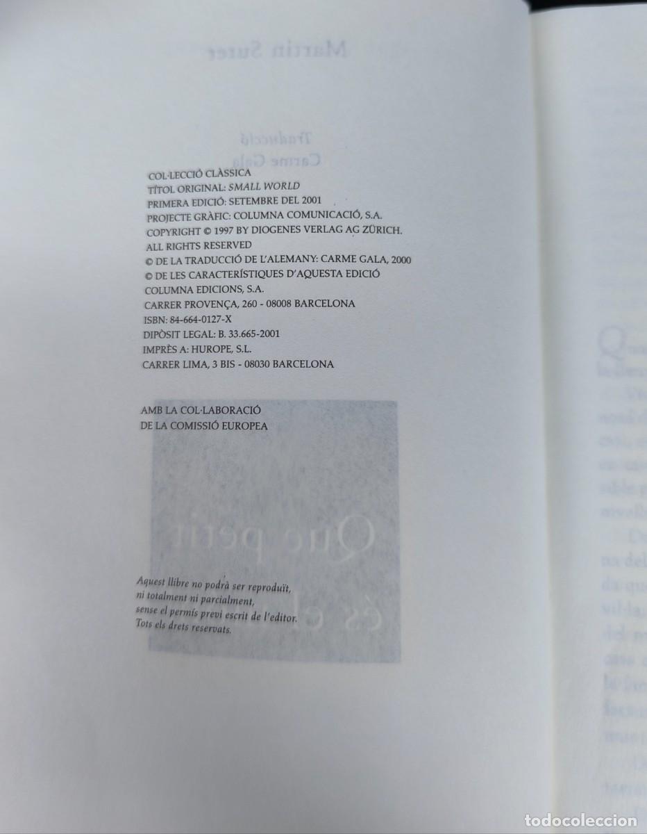 Libros de segunda mano: Qu&egrave; petit &eacute;s el m&oacute;n! (Martin Suter) - Foto 2