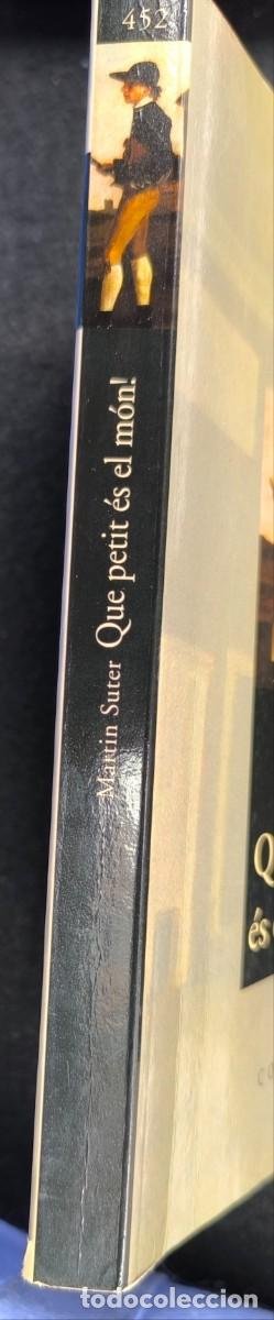 Libros de segunda mano: Qu&egrave; petit &eacute;s el m&oacute;n! (Martin Suter) - Foto 3
