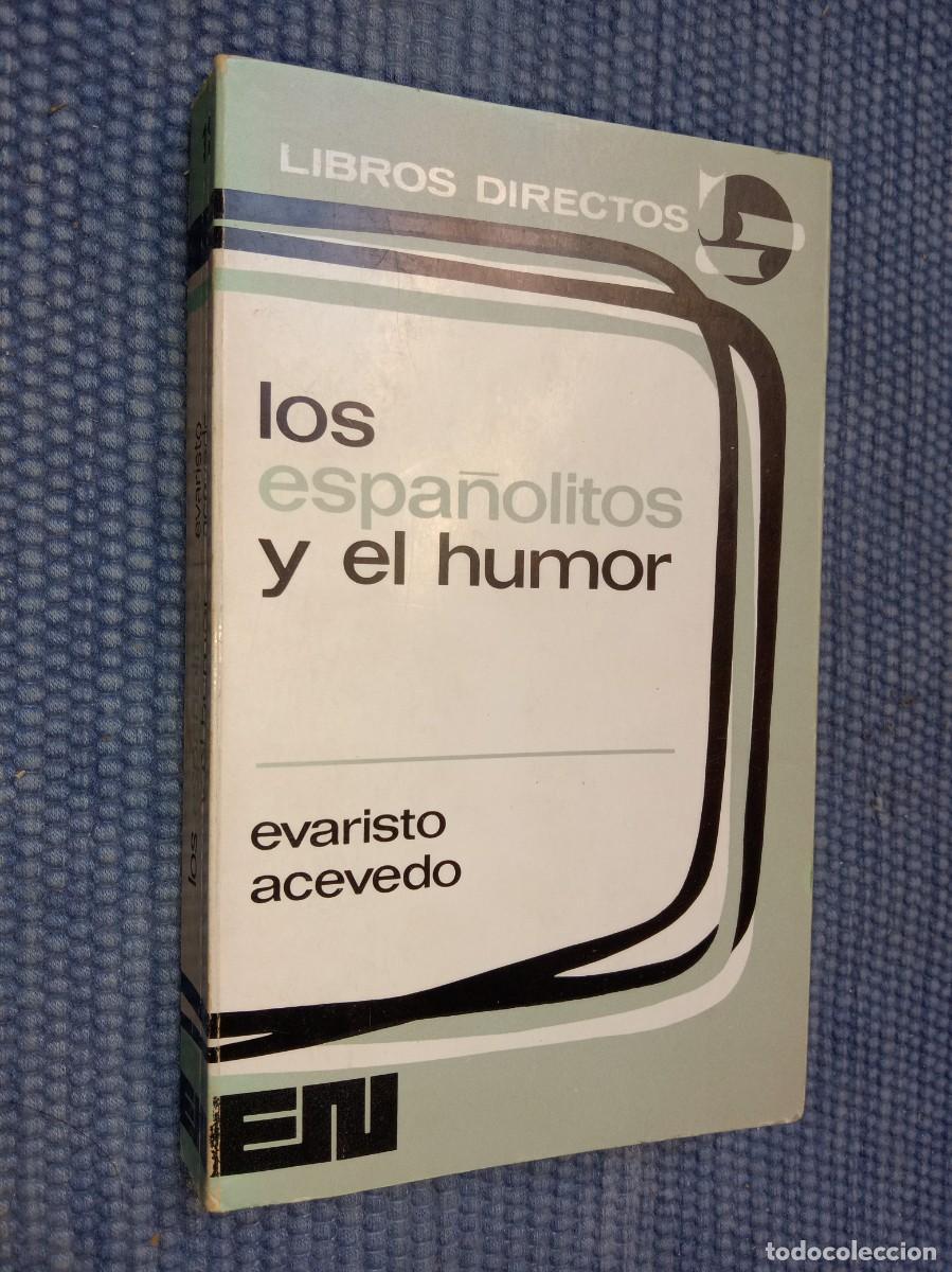 Libros de segunda mano: Acevedo, Evaristo: Los espa&ntilde;olitos y el humor - Foto 1