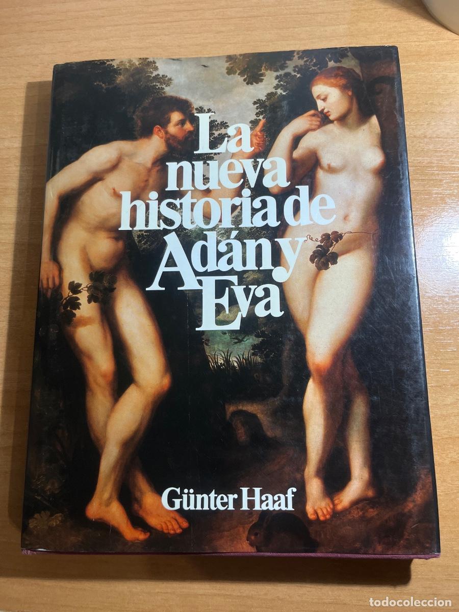 Libros de segunda mano: Libro La nueva historia de Ad&aacute;n y Eva | Gunter Haaf | 1979 - Foto 1